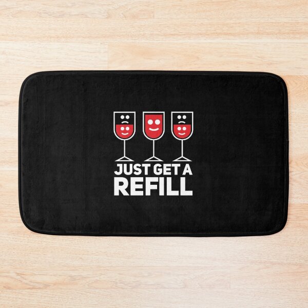 Item preview, Just Get A Refill designed and sold by Malwears.