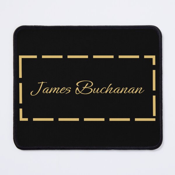 Item preview, James Buchanan designed and sold by 1br4inl3ft.