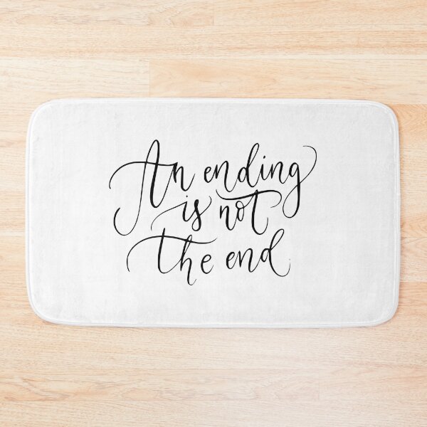 Item preview, An Ending Is Not The End designed and sold by DearSunny.