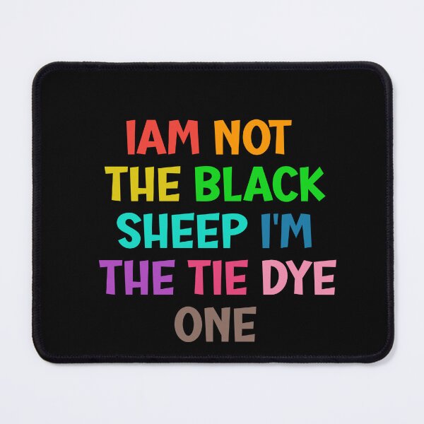 Item preview, For colored sheep lovers-I'm not the black sheep designed and sold by Alreweny.