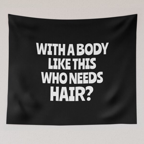 Item preview, With A Body Like This Who Needs Hair Sarcastic Balding Dad designed and sold by Georgiodaccache.