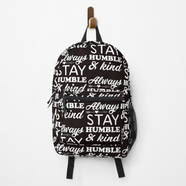 Item preview, Always stay humble and kind designed and sold by Splendourlane.