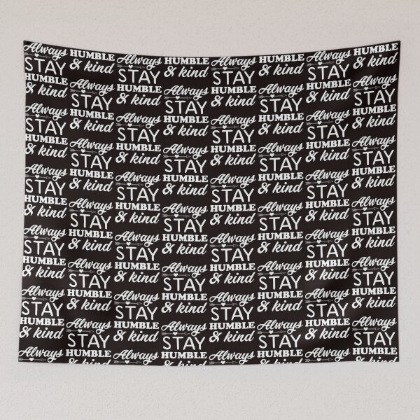 Item preview, Always stay humble and kind designed and sold by Splendourlane.