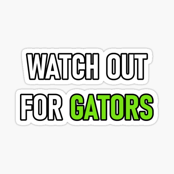 Item preview, Watch Out For Gators White&Green designed and sold by RiciPaneto.