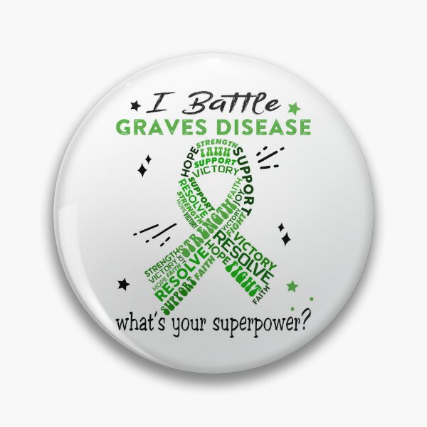 Item preview, Graves Disease Warrior, I Battle Graves Disease What's Your Superpower? designed and sold by Greggwillard.