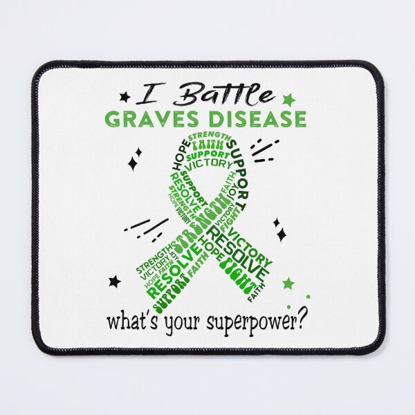 Item preview, Graves Disease Warrior, I Battle Graves Disease What's Your Superpower? designed and sold by Greggwillard.