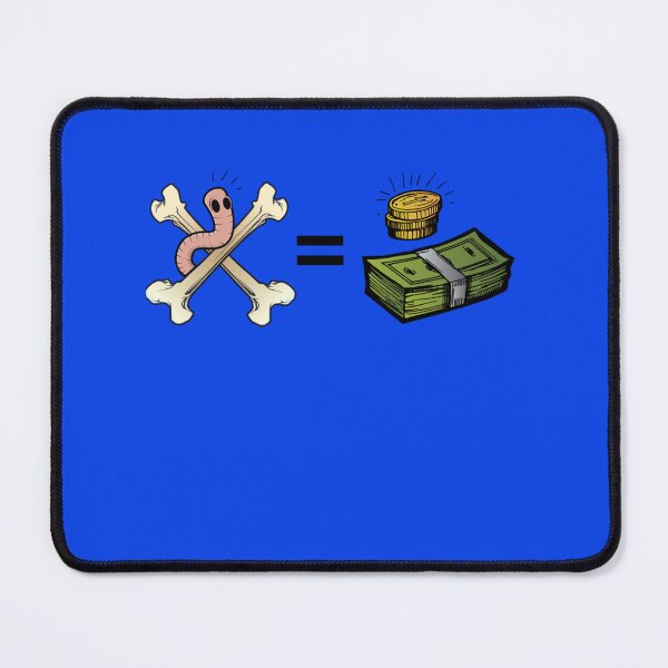 Item preview, The bones are their money...and so are their worms! Essential T-Shirt designed and sold by MaxKlinga.