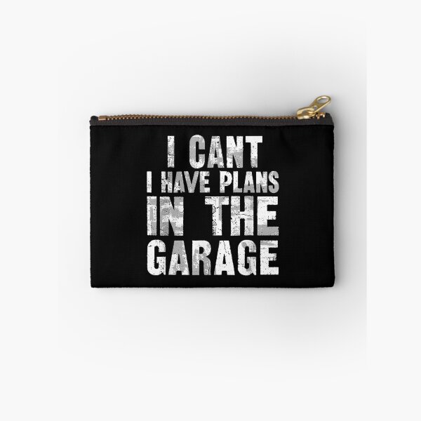 Item preview, I Can't I Have Plans In The Garage  designed and sold by vergielx.