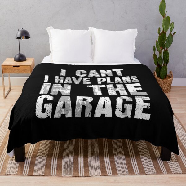 Item preview, I Can't I Have Plans In The Garage  designed and sold by vergielx.