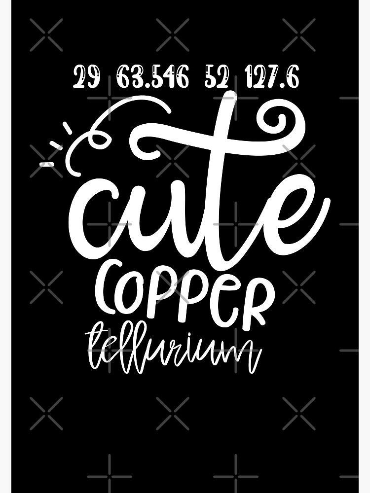 Discover Cute Copper Tellurium Pi Day Gifts Premium Matte Vertical Poster