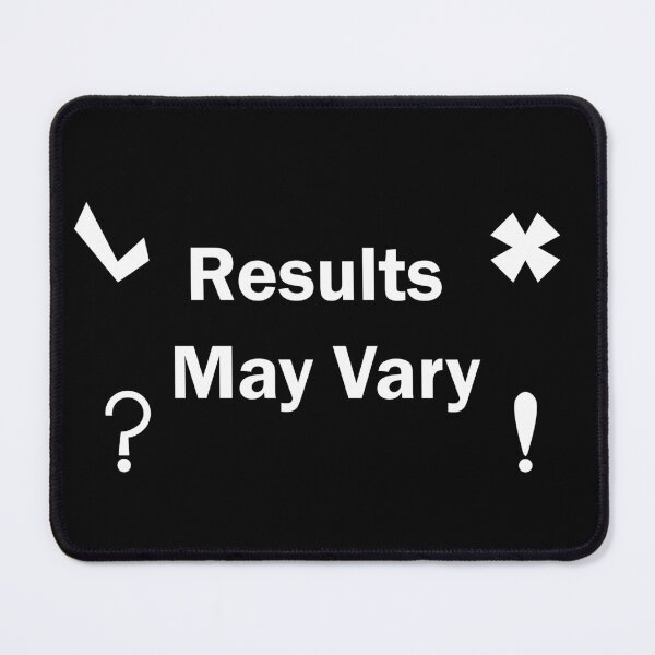 Item preview, Results May Vary designed and sold by ArashiiGames.