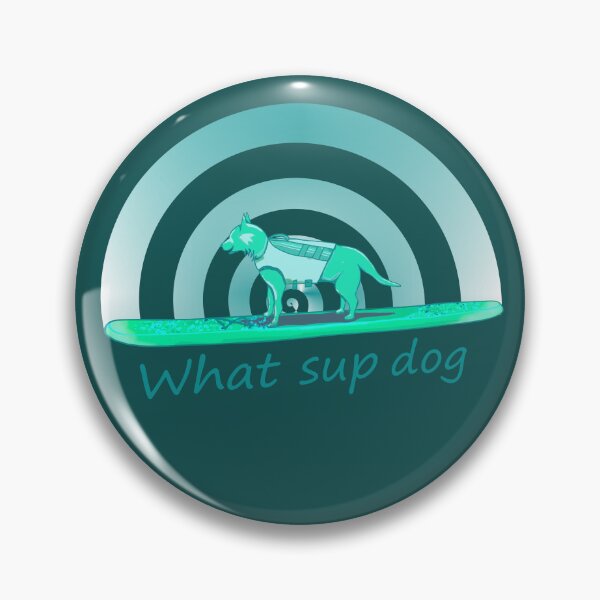 Item preview, What sup dog turqoise designed and sold by Pauletart.