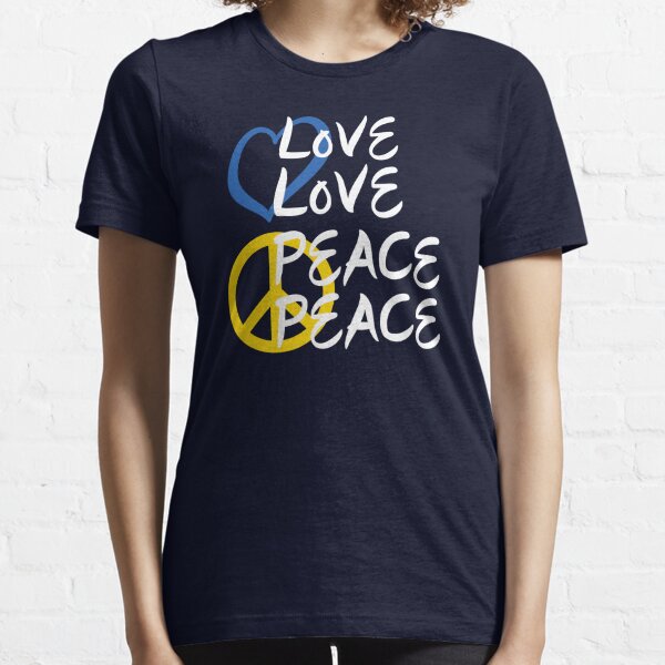 Love Love Peace Peace [Eurovision] v2 Essential T-Shirt