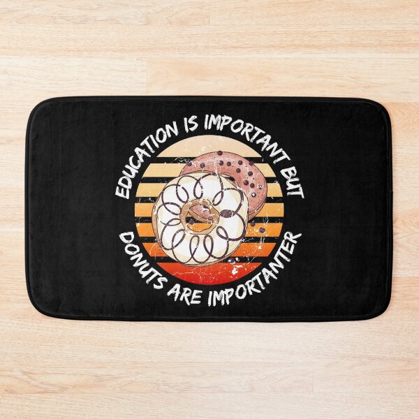 Item preview, Education Is Important But Donuts Are Importanter Grunge Retro Sunset Glazed Donuts In Black designed and sold by LuckyKermit.