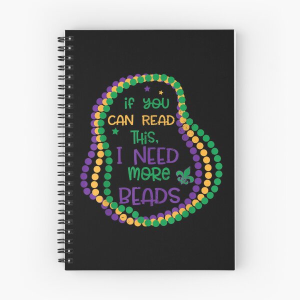 Item preview, If You Can Read This I Need More Beads Mardi Gras Party  designed and sold by vergielx.