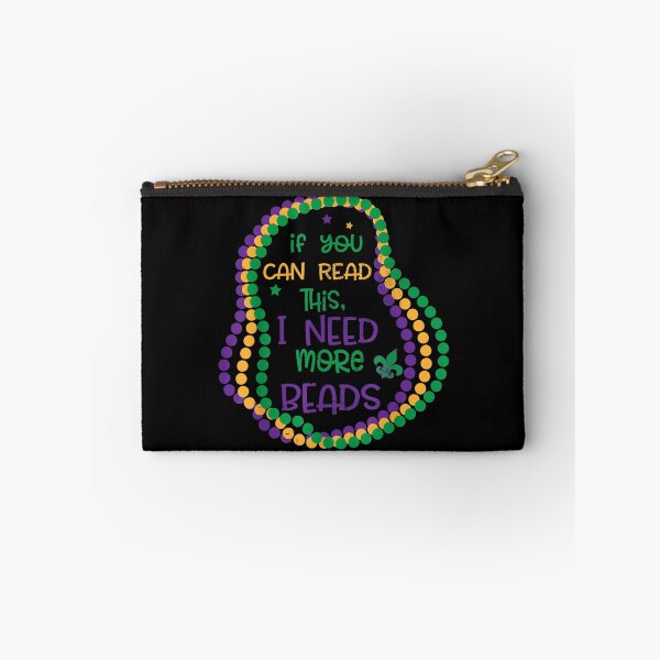 Item preview, If You Can Read This I Need More Beads Mardi Gras Party  designed and sold by vergielx.
