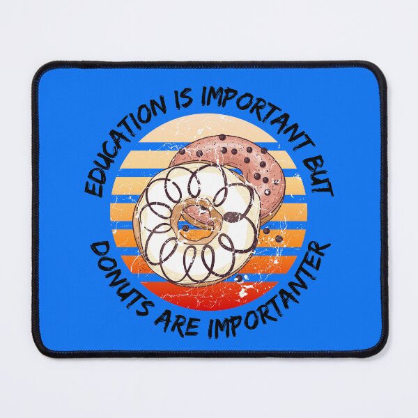 Item preview, Education Is Important But Donuts Are Importanter Grunge Retro Sunset Glazed Donuts In Blue designed and sold by LuckyKermit.