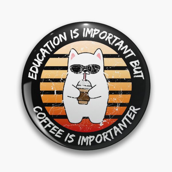 Item preview, Education Is Important But Coffee Is Importanter Grunge Retro Sunset Dog Drinking Caffeine In Black designed and sold by LuckyKermit.