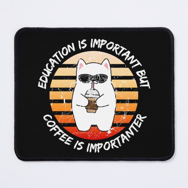 Item preview, Education Is Important But Coffee Is Importanter Grunge Retro Sunset Dog Drinking Caffeine In Black designed and sold by LuckyKermit.