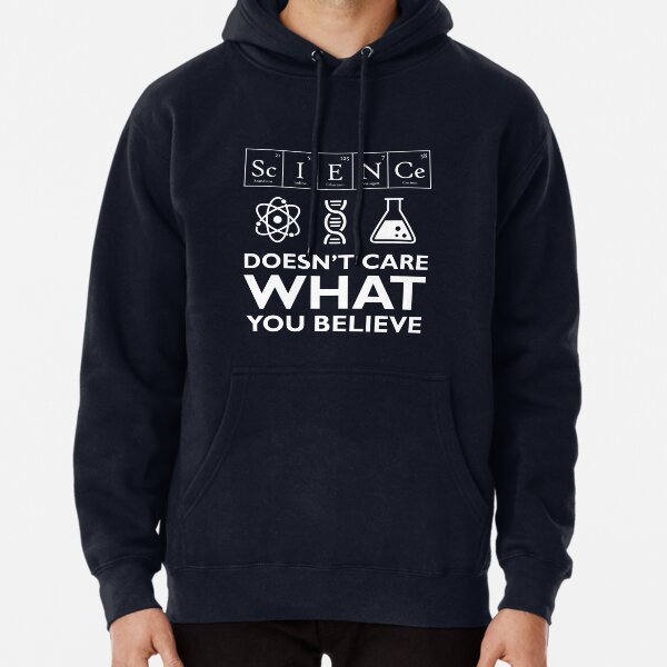 Item preview, Science Doesn't Care What You Believe designed and sold by welikestuff.