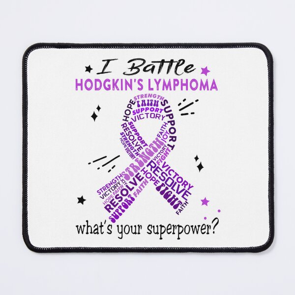 Item preview, Hodgkin's Lymphoma Warrior, I Battle Hodgkin's Lymphoma What's Your Superpower? designed and sold by Greggwillard.