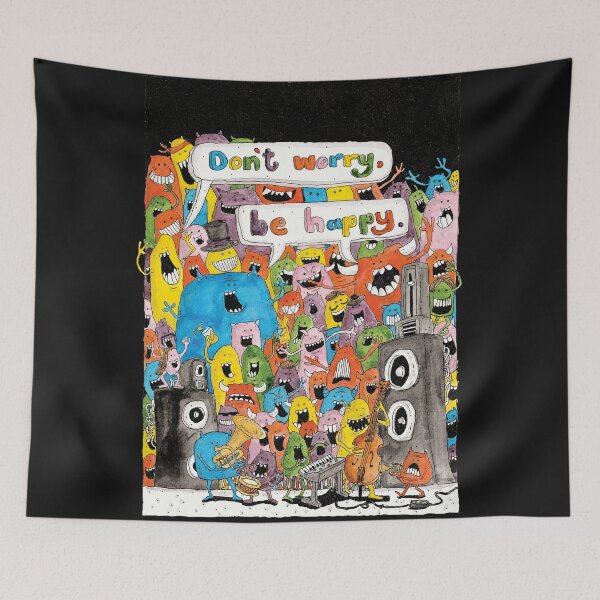 Item preview, Don't Worry, Be Happy designed and sold by nickjones81.