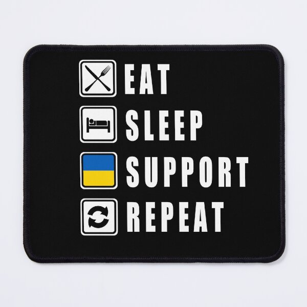 Item preview, EAT SLEEP SUPPORT UKRAINE REPEAT - classic black and white font - awesome designed and sold by vooART.