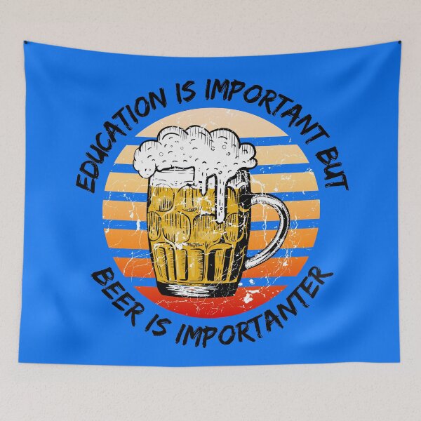 Item preview, Education Is Important But Beer Is Importanter Grunge Retro Sunset Full Glass In Blue designed and sold by LuckyKermit.