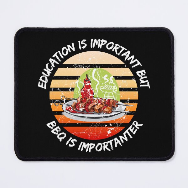 Item preview, Education Is Important But BBQ Is Importanter Grunge Retro Sunset Barbeque In Black designed and sold by LuckyKermit.