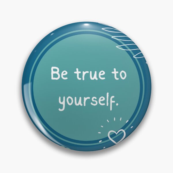 Item preview, Be True To Yourself - Inspirational Quote designed and sold by sophielew.
