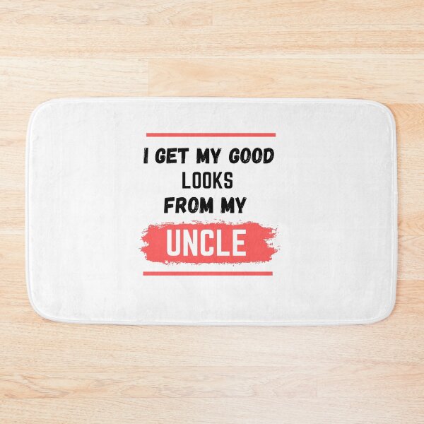 Item preview, I GET MY GOOD LOOKS FROM MY UNCLE - funny uncle baby designed and sold by MiKy1997.
