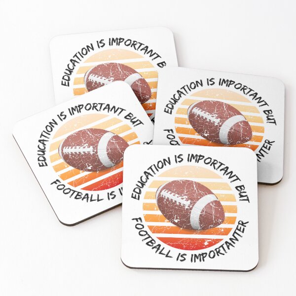 Item preview, Education Is Important But Football Is Importanter designed and sold by LuckyKermit.
