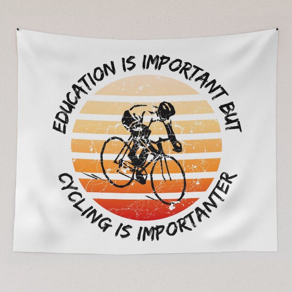 Item preview, Education Is Important But Cycling Is Importanter designed and sold by LuckyKermit.