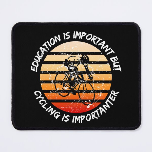 Item preview, Education Is Important But Cycling Is Importanter Grunge Retro Sunset Cyclist In Black designed and sold by LuckyKermit.