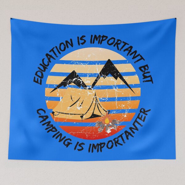 Item preview, Education Is Important But Camping Is Importanter Grunge Retro Sunset Tent In Blue designed and sold by LuckyKermit.