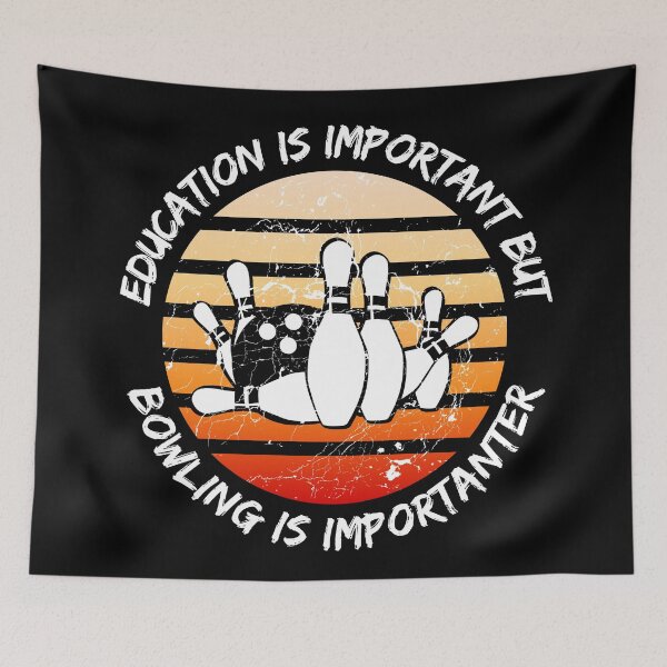 Item preview, Education Is Important But Bowling Is Importanter Grunge Retro Sunset In Black designed and sold by LuckyKermit.