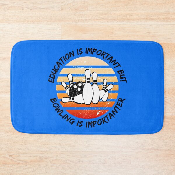 Item preview, Education Is Important But Bowling Is Importanter Grunge Retro Sunset In Blue designed and sold by LuckyKermit.