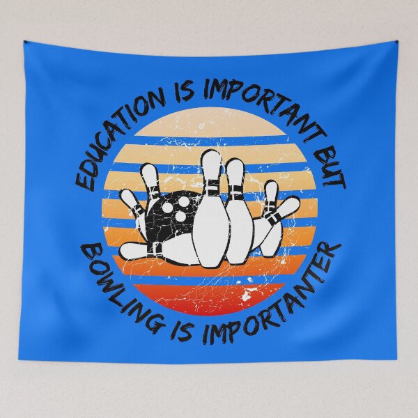 Item preview, Education Is Important But Bowling Is Importanter Grunge Retro Sunset In Blue designed and sold by LuckyKermit.