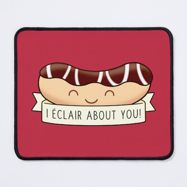 Item preview, I Éclair About You designed and sold by BaconPancakes21.