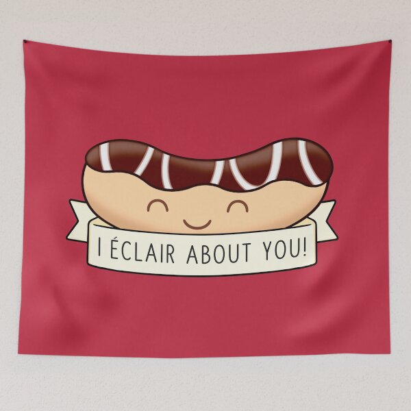 Item preview, I Éclair About You designed and sold by BaconPancakes21.