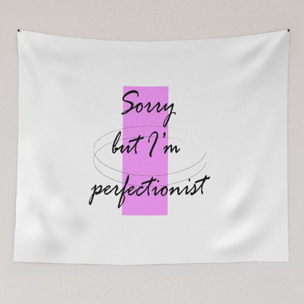 Item preview, sorry but i'm perfectionist designed and sold by BeaaastDSN.