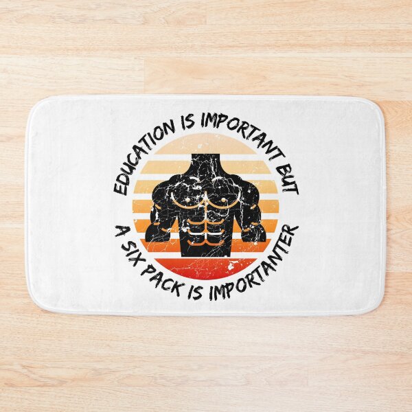 Item preview, Education Is Important But A Six Pack Is Importanter designed and sold by LuckyKermit.