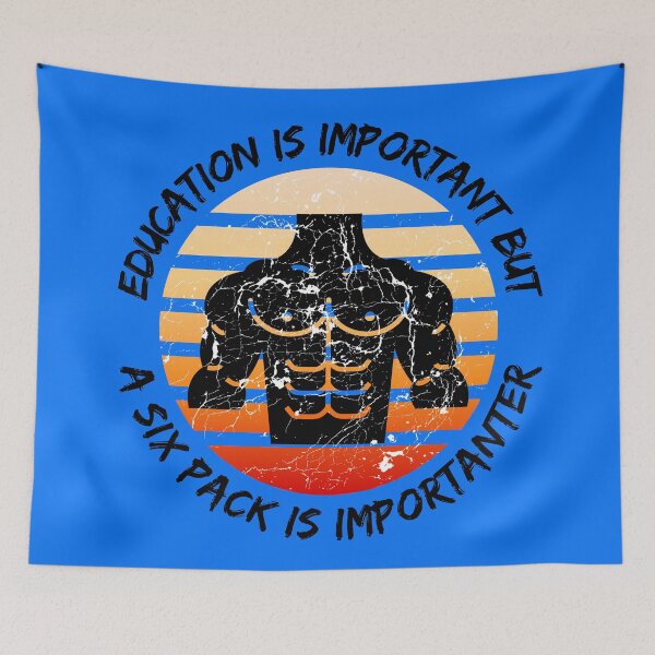 Item preview, Education Is Important But A Six Pack Is Importanter Grunge Retro Sunset Abs In Blue designed and sold by LuckyKermit.