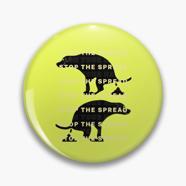 Item preview, Stop The Spread Pooping Dog Humor designed and sold by Willyboy16.
