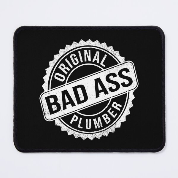 Item preview, Badass Person - Plumber designed and sold by MoonsmileProd.