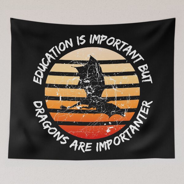 Item preview, Education Is Important But Dragons Are Importanter Grunge Retro Sunset Flying Dragon In Black designed and sold by LuckyKermit.
