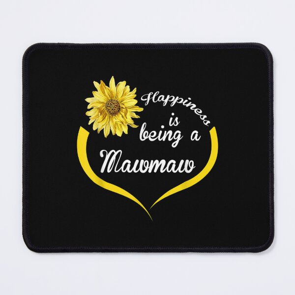 Item preview, Mawmaw Gift Happiness Is Being A Mawmaw designed and sold by wendyy88.