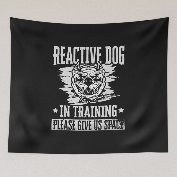 Item preview, Reactive dog training please give us space for a Dog trainer designed and sold by poolbar.