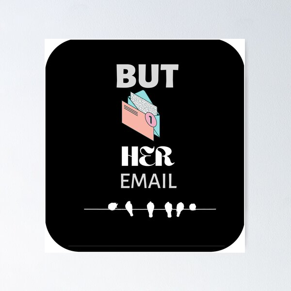 Item preview, But hear email girl boy t-shirt  designed and sold by Hasthiart.