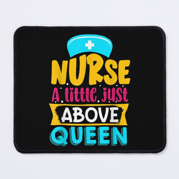 Item preview, Nurse A Little Just Above Queen  designed and sold by wendyy88.